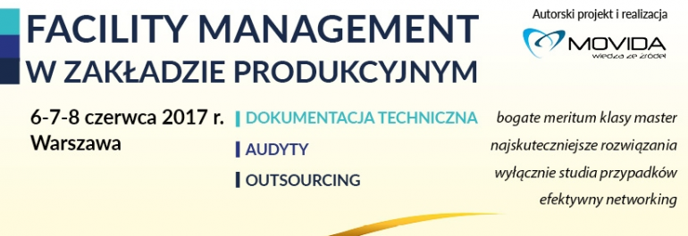 Facility Management w zakładzie produkcyjnym