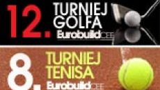 12 Turniej Golfa & 8 Turniej Tenisa Eurobuild CEE